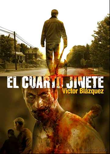 Descargar gratis ebook EL CUARTO JINETE (3ª ED) en epub