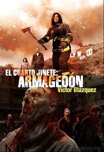 Descargar gratis ebook EL CUARTO JINETE. ARMAGEDON en epub