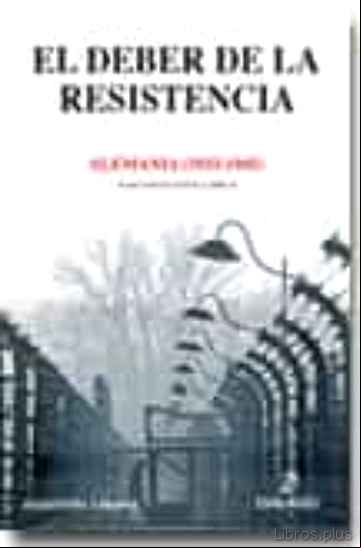 Descargar gratis ebook EL DEBER DE LA RESISTENCIA en epub