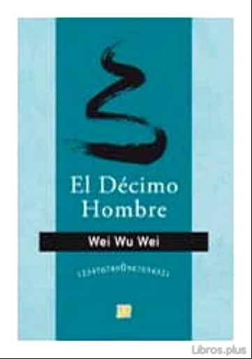 Descargar gratis ebook EL DECIMO HOMBRE en epub