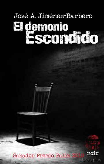 Descargar gratis ebook EL DEMONIO ESCONDIDO (GANADOR PREMIO PALIN 2018) en epub