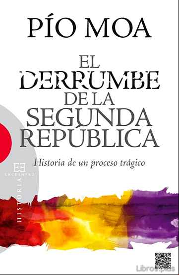 Descargar ebook EL DERRUMBE DE LA SEGUNDA REPUBLICA