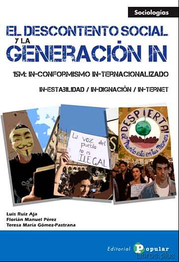Descargar gratis ebook EL DESCONTENTO SOCIAL Y LA GENERACION IN en epub