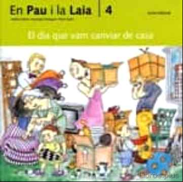 Descargar ebook EL DIA QUE VAM CANVIAR DE CASA