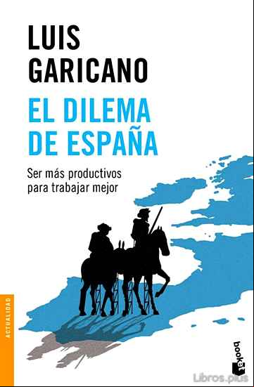 Descargar gratis ebook EL DILEMA DE ESPAÑA en epub