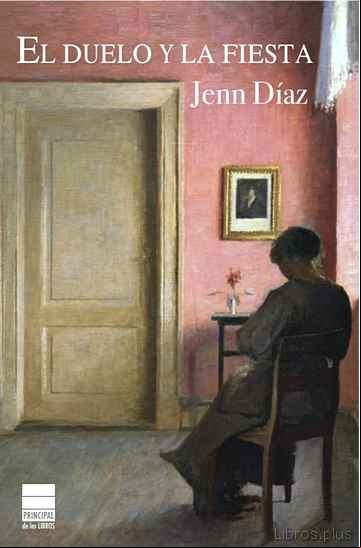 Descargar ebook EL DUELO Y LA FIESTA
