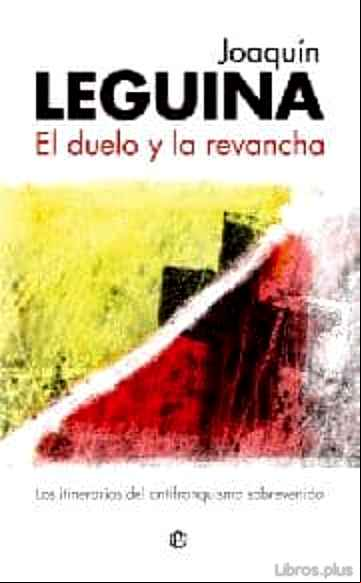 Descargar gratis ebook EL DUELO Y LA REVANCHA en epub
