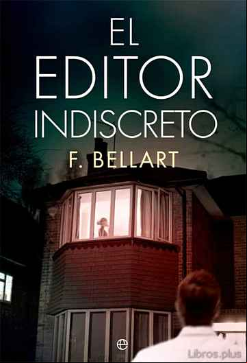 Descargar gratis ebook EL EDITOR INDISCRETO en epub