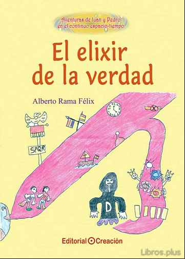 Descargar gratis ebook EL ELIXIR DE LA VERDAD en epub