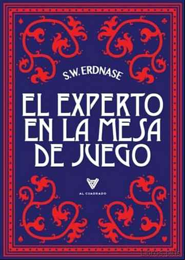 Descargar gratis ebook EL EXPERTO EN LA MESA DE JUEGO en epub