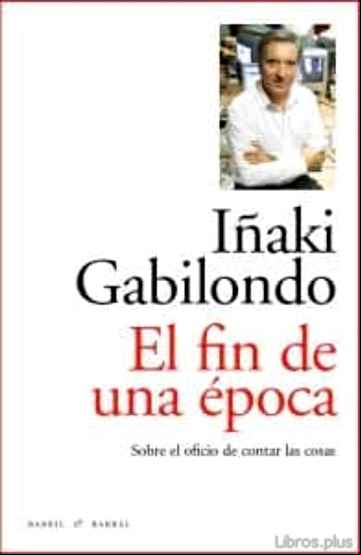 Descargar gratis ebook EL FIN DE UNA EPOCA en epub