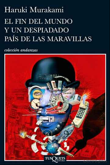 Descargar gratis ebook EL FIN DEL MUNDO Y UN DESPIADADO PAIS DE LAS MARAVILLAS en epub