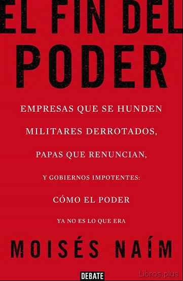 Descargar gratis ebook EL FIN DEL PODER en epub