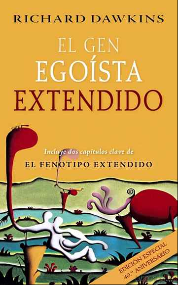 Descargar gratis ebook EL GEN EGOÍSTA EXTENDIDO en epub