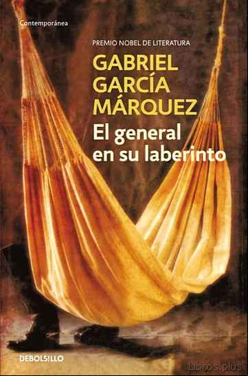 Descargar gratis ebook EL GENERAL EN SU LABERINTO en epub