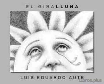 Descargar gratis ebook EL GIRALLUNA en epub