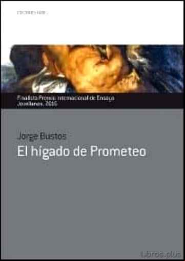 Descargar gratis ebook EL HIGADO DE PROMETEO en epub