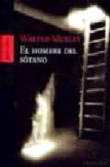 Descargar ebook EL HOMBRE DEL SOTANO