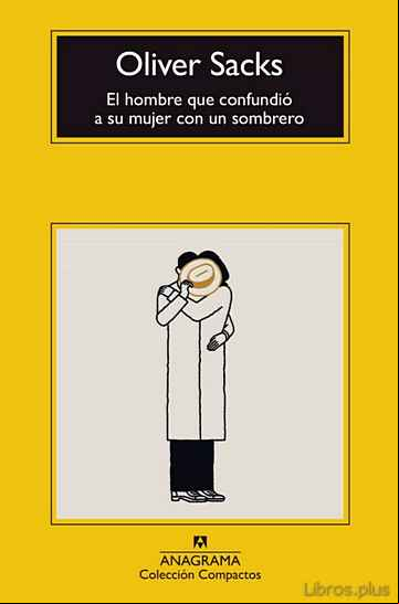 Descargar libro EL HOMBRE QUE CONFUNDIO A SU MUJER CON UN SOMBRERO