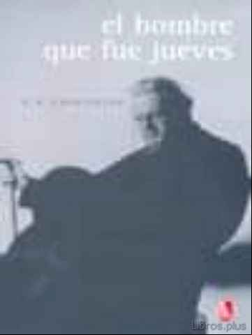 Descargar gratis ebook EL HOMBRE QUE FUE JUEVES (PESADILLA) en epub