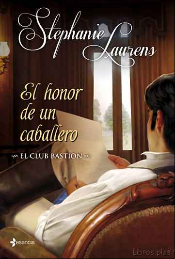 Descargar ebook EL HONOR DE UN CABALLERO (ROMANTICA DE REGENCIA) (EL CLUB BASTION Nº2)