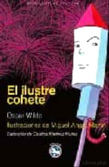 Descargar gratis ebook EL ILUSTRE COHETE en epub