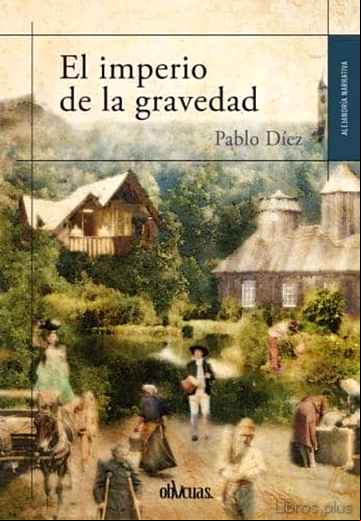 Descargar gratis ebook EL IMPERIO DE LA GRAVEDAD en epub