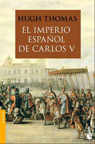 Descargar ebook EL IMPERIO ESPAÑOL DE CARLOS V (1522-1558)
