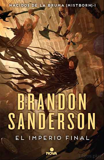 Descargar gratis ebook EL IMPERIO FINAL (SAGA NACIDOS DE LA BRUMA 1) en epub