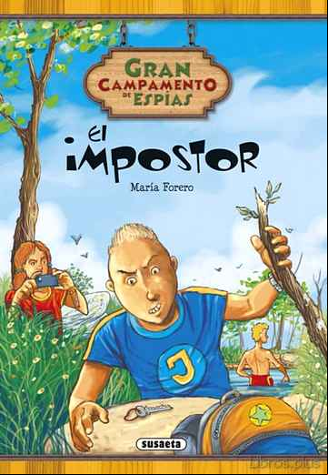 Descargar gratis ebook EL IMPOSTOR (CAMPAMENTO DE ESPIAS) en epub