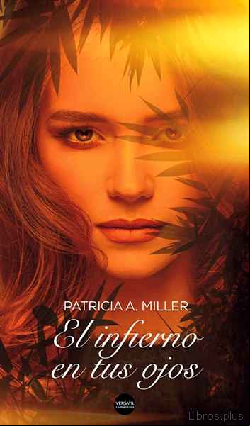 Descargar gratis ebook EL INFIERNO EN TUS OJOS en epub