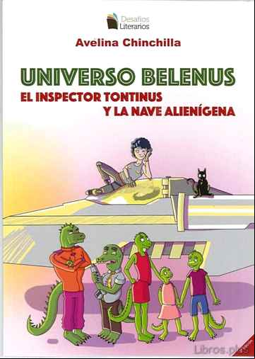 Descargar gratis ebook EL INSPECTOR TONTINUS Y LA NAVE ALIENIGENA en epub