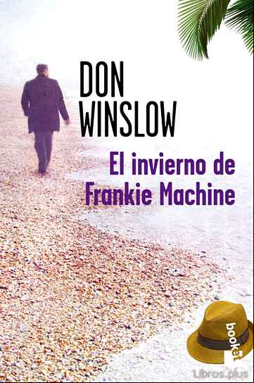 Descargar ebook EL INVIERNO DE FRANKIE MACHINE