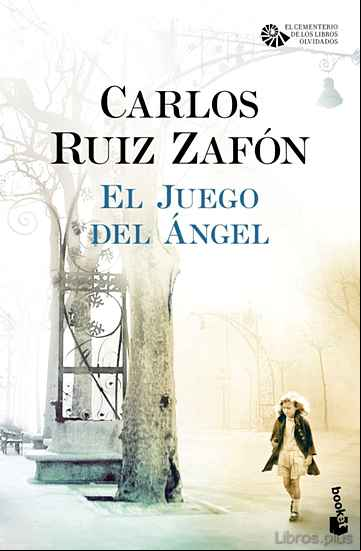 Descargar gratis ebook EL JUEGO DEL ANGEL (SERIE EL CEMENTERIO DE LOS LIBROS OLVIDADOS 2 ) en epub