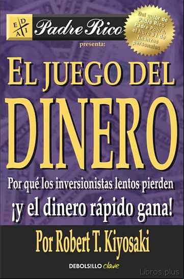 Descargar gratis ebook EL JUEGO DEL DINERO: POR QUE LOS INVERSIONISTAS LENTOS PIERDEN, ¡Y EL DINERO RAPIDO GANA! en epub