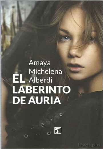 Descargar gratis ebook EL LABERINTO DE AURIA en epub