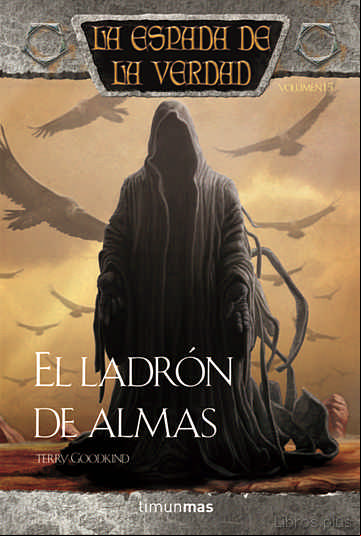 Descargar gratis ebook EL LADRON DE ALMAS: LA ESPADA DE LA VERDAD (VOL. 15) en epub