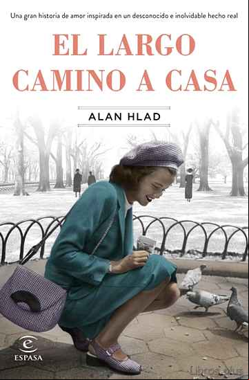 Descargar gratis ebook EL LARGO CAMINO A CASA en epub
