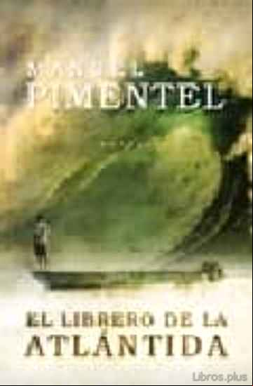 Descargar gratis ebook EL LIBRERO DE LA ATLANTIDA en epub