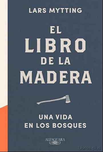 Descargar ebook EL LIBRO DE LA MADERA en epub