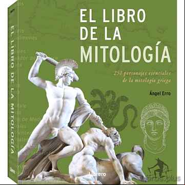 Descargar gratis ebook EL LIBRO DE LA MITOLOGIA en epub