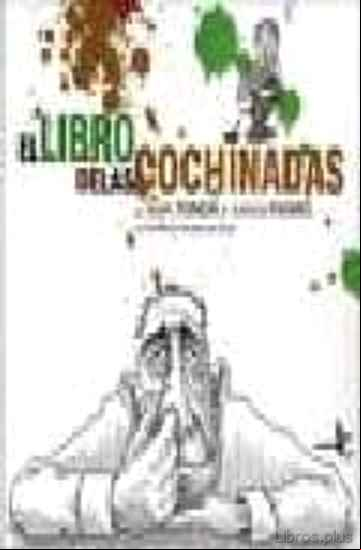 Descargar gratis ebook EL LIBRO DE LAS COCHINADAS en epub
