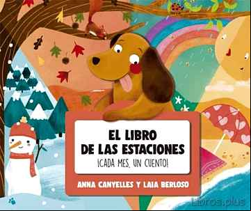 Descargar ebook EL LIBRO DE LAS ESTACIONES. ¡CADA MES, UN CUENTO!