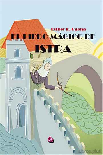 Descargar gratis ebook EL LIBRO MÁGICO DE ISTRA en epub