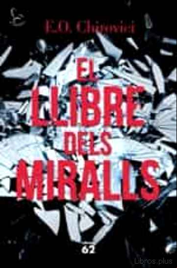 Descargar gratis ebook EL LLIBRE DELS MIRALLS en epub