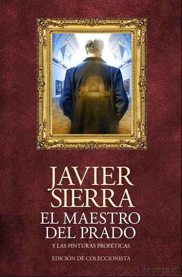 Descargar gratis ebook EL MAESTRO DEL PRADO (ED. COLECCIONISTA) en epub