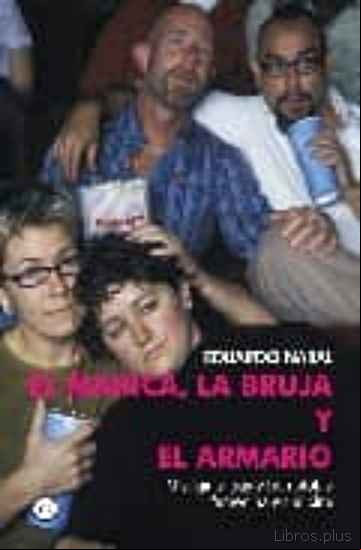Descargar ebook EL MARICA, LA BRUJA Y EL ARMARIO en epub