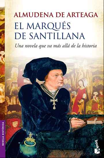 Descargar ebook EL MARQUES DE SANTILLANA