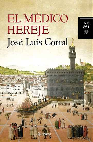 Descargar gratis ebook EL MEDICO HEREJE en epub