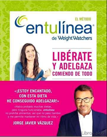 Descargar ebook EL METODO ENTULINEA DE WEIGHT WATCHERS